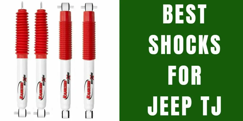 Best Shocks For Jeep TJ